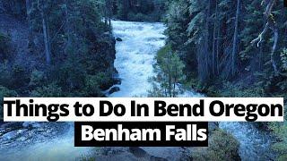 Things to do in Bend Oregon - Benham Falls - An Easy Trail with a Wonderful View