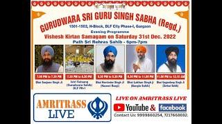 LIVE Vishesh samagam from GSGSS,DLF phase 1 Navay saal day uplaksh vich 31 dec. 2022.