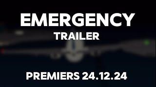 Emergency Trailer Premiers on Christmas Eve!!