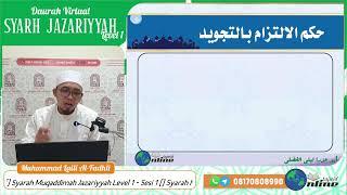 Jazariyyah Level 1 2024 - Sesi 1 - Muhammad Laili Al-Fadhli