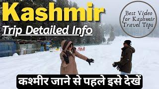 Best Places to visit in Kashmir | Kashmir Travel Guide | Gulmarg Pahalgam Srinagar Sonmarg