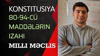 Konstitusiya 80~94 Maddələrin İzahı #konstitusiya #dövlətqulluğu