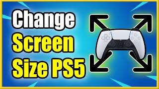 How to Change Screen Size on PS5 & Adjust Display Area Settings (Fast Method!)