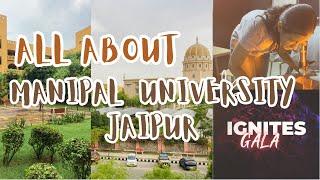 All about manipal University Jaipur |admission | timings| freshers party| Faculty |fest | placements