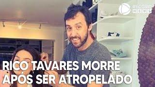 Rico Tavares, maquiador dos famosos, morre após três semanas internado