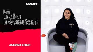 La Boîte à Questions de Marwa Loud - 26/05/2021