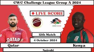 Kenya vs Qatar Live | 12th Match-KEN vs QAT | CWC Challenge League Group A 2024