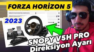 Forza Horizon 5 Snopy V5h Pro Direksiyon Ayarları Nasıl Yapılır / Bağlanır