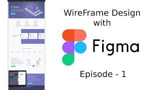 Episode 1   Wireframe with Figma Tutorial