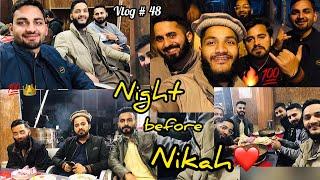 Night before Nikah️ | Rawalpindi | Vlog # 48