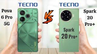 Tecno Pova 6 Pro 5G Vs Tecno Spark 20 Pro Plus - Full Comparison 2024