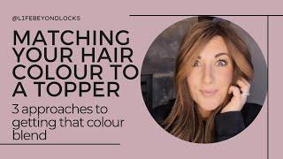 Picking a hair topper color:  3 considerations