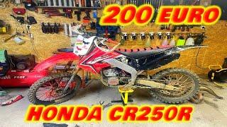 Am cumparat alt motocross Honda CR250R cu 200 EURO