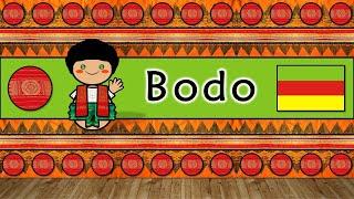 The Sound of the Bodo language (Numbers, Greetings, Words & Sample Text)