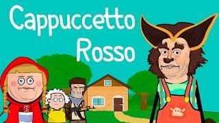 CAPPUCCETTO ROSSO - Versione Bella - PARODIA CARTOON