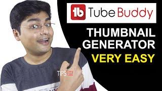 How To Make YouTube Custom Thumbnail | TubeBuddy Thumbnail Generator