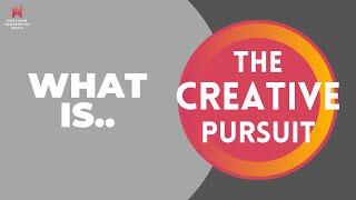 What is The Creative Pursuit?