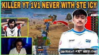 DRS KillerYT 1v1 Never With STE ICY  | Streamers Reaction  | Clash with kvn