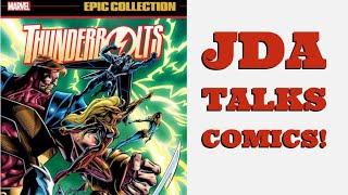 Thunderbolts Epic Collection Volume 1: Justice Like Lightning Review