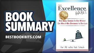 The Excellence Habit by Frank Satire | Book Summary