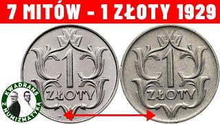 1 złoty 1929 BEZ znaku mennicy! 7 mitów i ciekawostek.