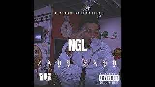 Zayy Zayy - NGL (Official Audio)