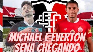 URGENTE: MICHAEL E EVERTON SENA CHEGANDO NO SANTA CRUZ