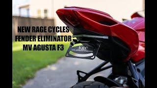 New Rage Cycles Fender Eliminator Install on the MV Agusta F3