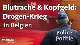 Belgien: Drogen-Krieg der albanischen Mafia - Sorge vor "Mocro-Mafia" in NRW | Aktuelle Stunde