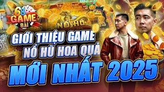 Nổ Hũ 2025 | Giới Thiệu Game Nổ Hũ Hoa Quả Mới Nhất 2025 - Cách Chơi Nổ Hũ Chất Lượng