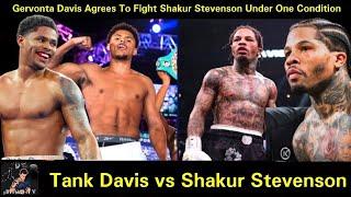 Gervonta 'Tank' Davis Agrees To Fight Shakur Stevenson Under One Condition