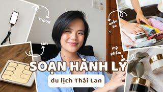 Du lịch Thái Lan tự túc cần đem theo những gì?  | Tối giản và đầy đủ