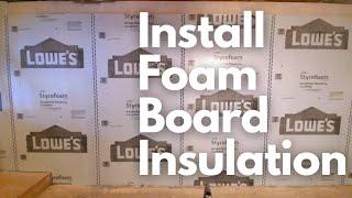 How to Install Rigid Foam Board Insulation - DIY Basement Reno