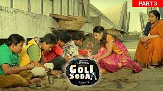 Goli Soda Hindi Dubbed- Part-3 | Kishore, Sree Raam, Vinodhkumar, Pakoda Pandi | B4U