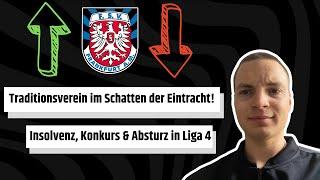 FSV FRANKFURT: ABSTURZ aus der 2.BUNDESLIGA bis in die REGIONALLIGA SÜDWEST!?