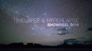 Timelapse and Hyperlapse | Showreel 2019 | 4K
