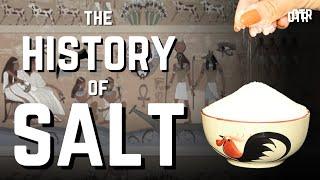 How Salt Shaped Civilization: From the Roman Empire to the French Revolution