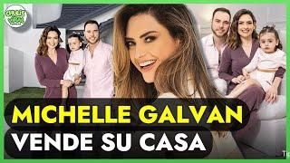 Michelle Galván: VENDE SU CASA tras CONFIRMAR su divorcio de Fernando Guajardo