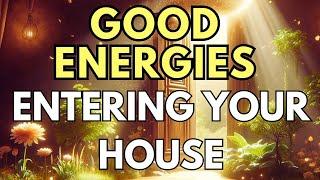 LEAVE THIS AUDIO PLAYING IN YOUR HOME | ATTRACT BLESSINGS AND GOOD ENERGIES TO YOUR HOUSE