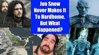 Jon Snow Never Makes It To Hardhome, But What Happened? | Westeros Lore