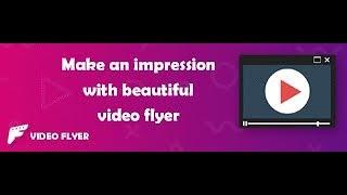 Video Flyer Maker