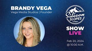 Silicon Slopes Show: Brandy Vega