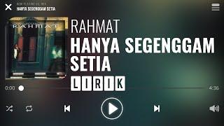 Rahmat - Hanya Segenggam Setia [Lirik]