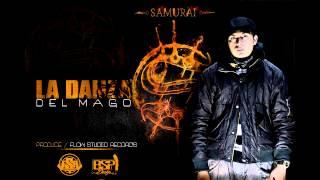 LA DANZA DEL MAGO - SAMURAI