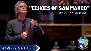 "Echoes of San Marco" - By Johan De Meij