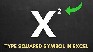 How to Type The Squared Symbol in Excel Using Text or Numbers  