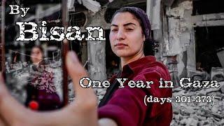 DIARY OF BISAN, vol. IV: One Year in Gaza   [unabridged]