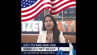 ĐẦU TƯ MỸ EB-5 - ĐẦU TƯ 400,000USD ĐỊNH CƯ MỸ NGAY VỚI GIẢI PHÁP TÀI CHÍNH TỐI ƯU