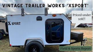 Factory Walkthrough with VTW XSport. New Camper Retails for under 10k