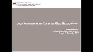 Legal Framework for Disaster Risk Management, Isabelle Granger